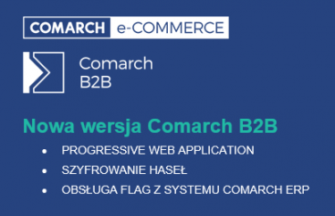 Nowa wersja Comarch B2B 2018.5 już dostępna