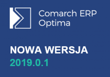 Nowa wersja Comarch ERP Optima 2019.0.1