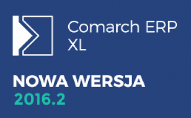 Nowa wersja Comarch ERP XL 2016.2