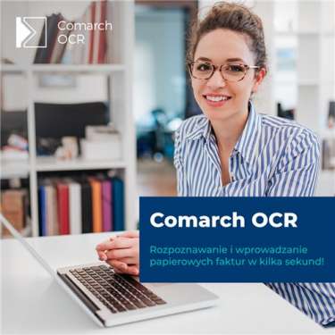 Comarch OCR - oszczędność czasu przy wprowadzaniu faktur