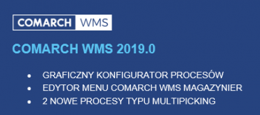 Nowe wersje Comarch WMS 2019.0