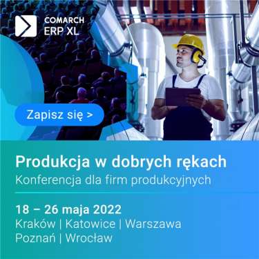 Konferencja Produkcja w dobrych rękach 2022
