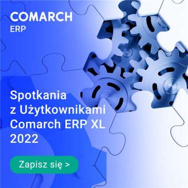 Spotkania z Użytkownikami Comarch ERP XL 2022