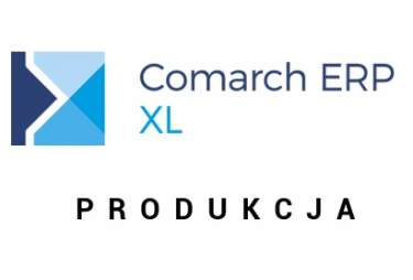 Wdrożenie Comarch ERP XL w firmie produkcyjnej